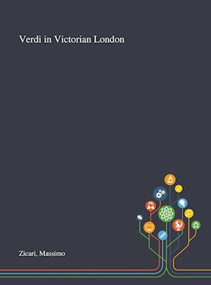 Verdi in Victorian London