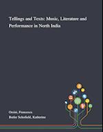 Tellings and Texts: Music, Literature and Performance in North India 