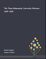 The Thun-Hohenstein University Reforms 1849-1860 