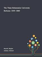 The Thun-Hohenstein University Reforms 1849-1860 