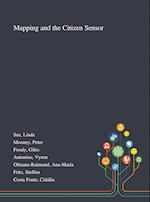 Mapping and the Citizen Sensor 