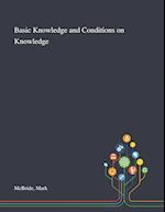 Basic Knowledge and Conditions on Knowledge 