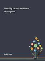 Disability, Health and Human Development 