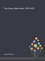 The Classic Short Story, 1870-1925 