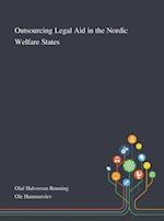 Outsourcing Legal Aid in the Nordic Welfare States 
