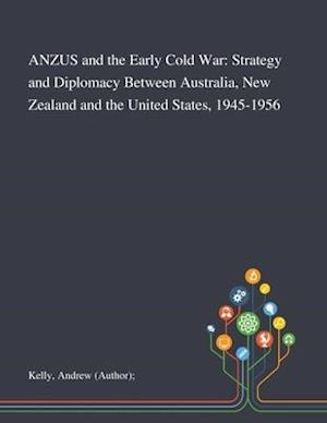 ANZUS and the Early Cold War