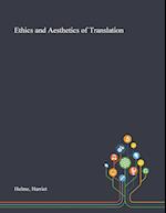 Ethics and Aesthetics of Translation 