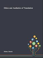 Ethics and Aesthetics of Translation 