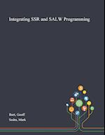 Integrating SSR and SALW Programming 