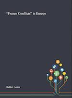 "Frozen Conflicts" in Europe 