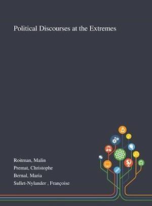 Political Discourses at the Extremes