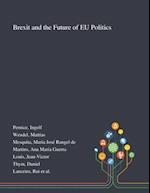 Brexit and the Future of EU Politics 