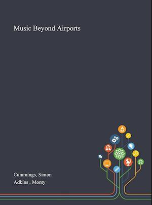 Music Beyond Airports