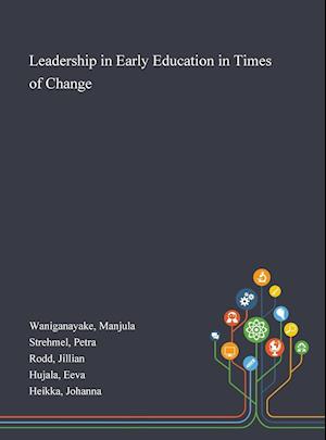 Leadership in Early Education in Times of Change