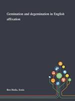 Gemination and Degemination in English Affixation 