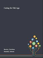 Caring for Old Age 