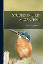 Studies in Bird Migration 