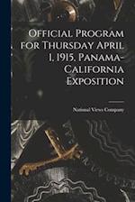 Official Program for Thursday April 1, 1915, Panama-California Exposition 