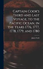 Captain Cook's Third and Last Voyage, to the Pacific Ocean, in the Years 1776, 1777, 1778, 1779, and 1780 [microform] 