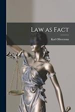 Law as Fact