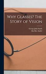Why Glasses? The Story of Vision