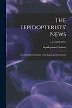 The Lepidopterists' News