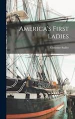 America's First Ladies