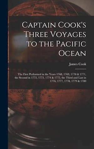 Captain Cook's Three Voyages to the Pacific Ocean [microform]