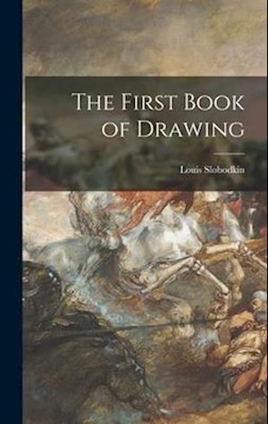 The First Book of Drawing