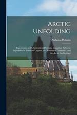 Arctic Unfolding