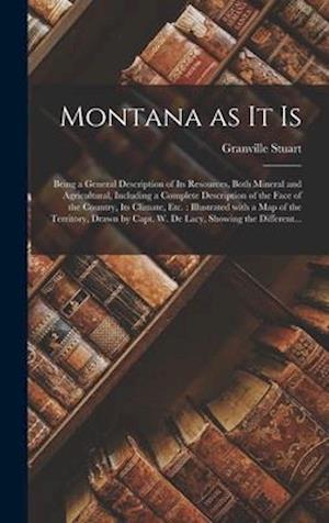 Montana as It is [microform]