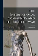The International Community and the Right of War