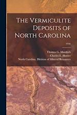 The Vermiculite Deposits of North Carolina; 1946