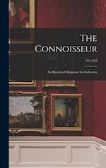 The Connoisseur : an Illustrated Magazine for Collectors; 211-212 