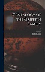 Genealogy of the Griffith Family; c.1