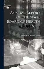 Annual Report of the State Board of Health of Illinois; v.15 