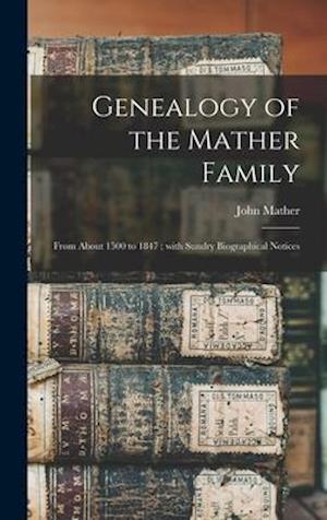 Genealogy of the Mather Family