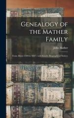 Genealogy of the Mather Family