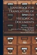 Handbook for Translators of Spanish Historical Documents