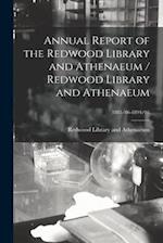 Annual Report of the Redwood Library and Athenaeum / Redwood Library and Athenaeum; 1885/86-1894/95
