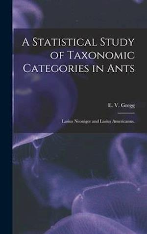A Statistical Study of Taxonomic Categories in Ants