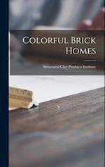 Colorful Brick Homes