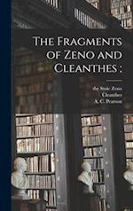 The Fragments of Zeno and Cleanthes;