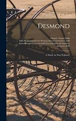 Desmond : a Novel, in Two Volumes; 2 