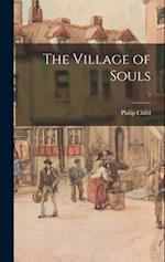 The Village of Souls; 5