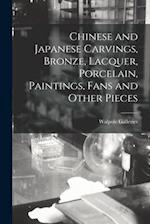 Chinese and Japanese Carvings, Bronze, Lacquer, Porcelain, Paintings, Fans and Other Pieces