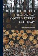 Introduction to the Study of Modern Forest Economy 