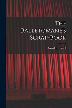 The Balletomane's Scrap-book