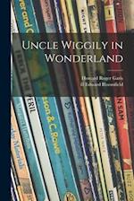 Uncle Wiggily in Wonderland 