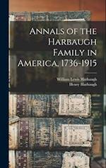 Annals of the Harbaugh Family in America, 1736-1915 